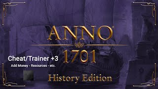 Anno 1701 History Edition Cheats: Money, Resources, etc. - Trainer +3 frX