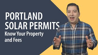 Know your property and fees before you apply for a solar permit - City of Portland BDS