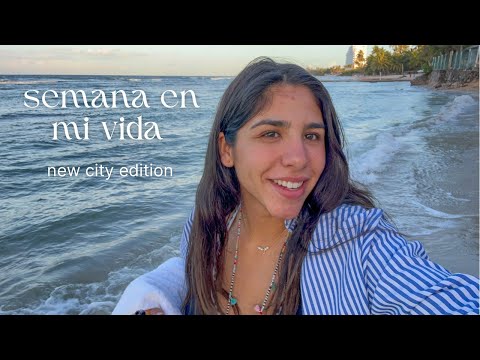 viviendo sola en una nueva ciudad | week in my life