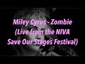 Miley Cyrus - Zombie (Live from the NIVA Save Our Stages Festival) 中文歌詞 翻譯 (Lyrics)