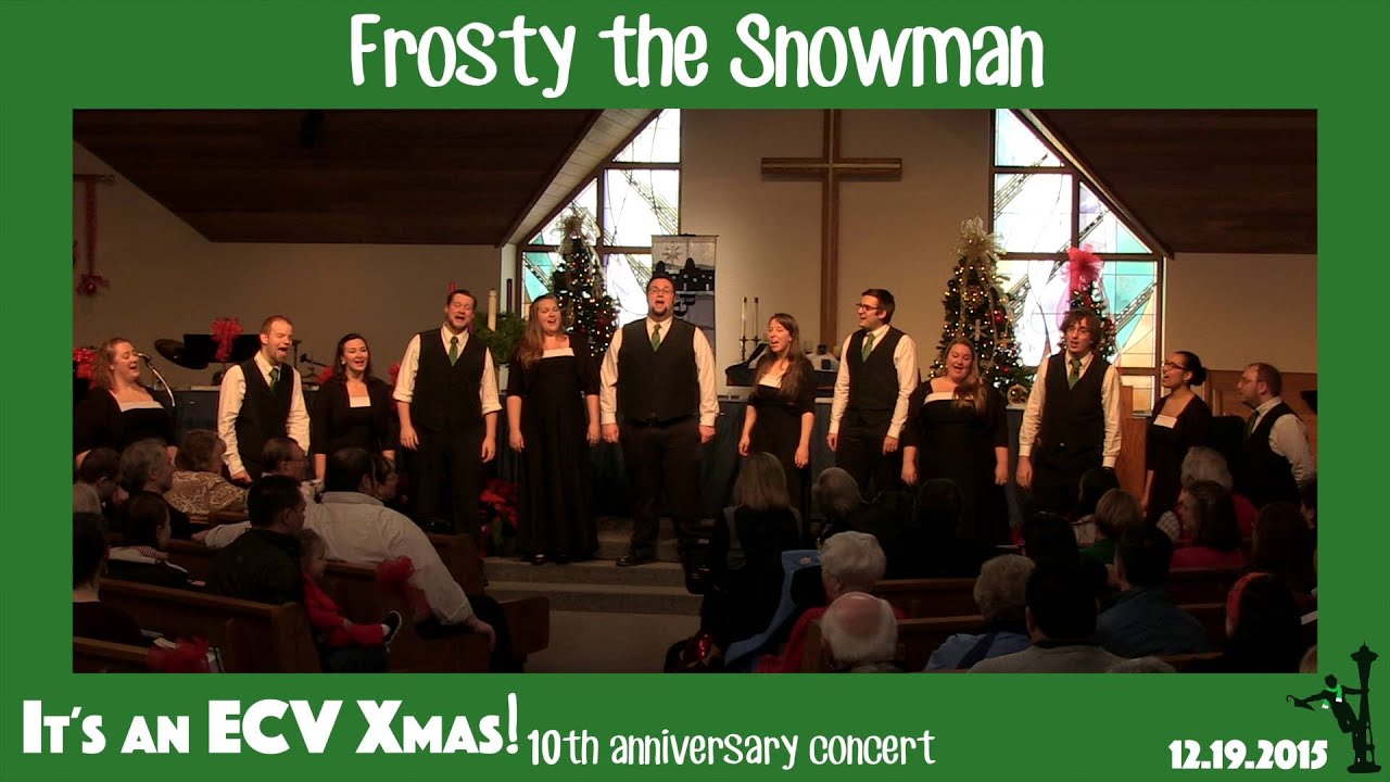 Emerald City Voices-Frosty the Snowman