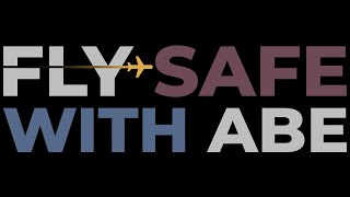 Fly Safe with ABE  Social
