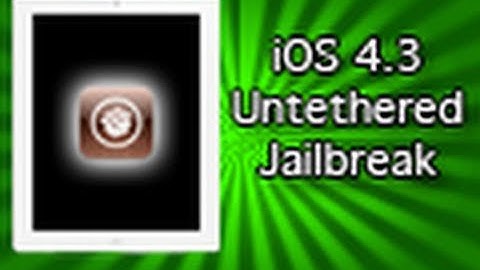 iOS 4.3 Untethered Jailbreak + iPad 2 Jailbroken By Comex! **JAILBREAKING UPDATES!!**