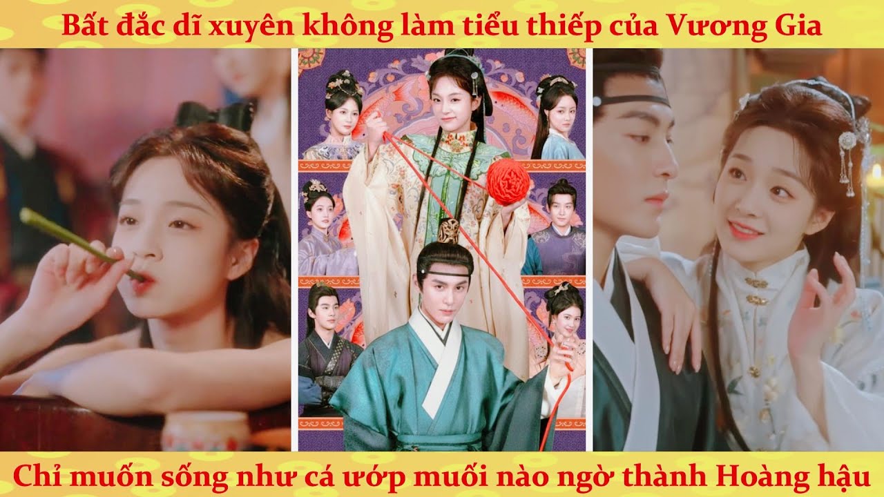 Xuyên không thành tiểu thiếp pháo hôi chỉ muốn làm cá ướp muối nhưng bị Vương Gia dòm ngó mỗi ngày