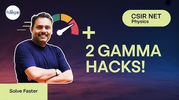 2 Gamma Integral Forms to Solve Faster | CSIR NET Tricks