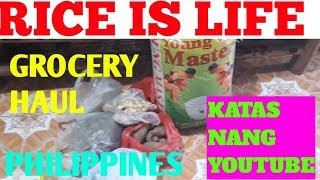 RICE IS LIFE  IN THE PHILIPPINES/ GROCERY HAUL / KATAS NANG YOUTUBE  HEHE //QB VLOGS