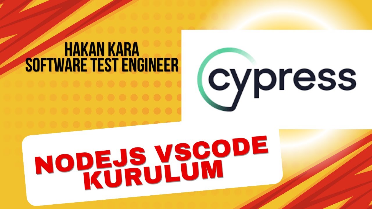 Ders 1 nodejs vscode cypress kurulum