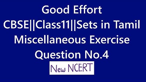 Class11 Sets|| Miscellaneous exercise||Chapter no1 || Question No.4||  New NCERT|| - in Tamil