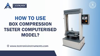 Famous How to Use Box Compression Tester Computerised? Profile