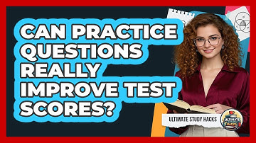 Can Practice Questions Really Improve Test Scores?