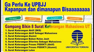 CARA MENDAPATKAN SURAT KETERANGAN AKTIF MAHASISWA UT TERBARU