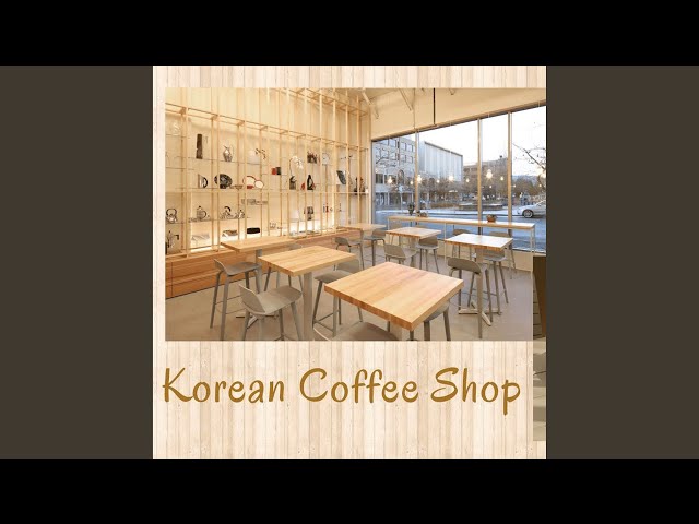 korean coffee shop soft piano class=