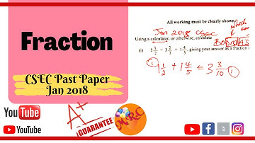Jan 2018 CSEC Fraction Question