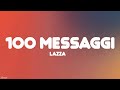 Lazza - 100 MESSAGGI (Testo/Lyrics)