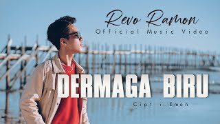 Revo Ramon - Dermaga Biru