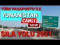 Sıla Yolu 2021 - Yunanistan - 28 Haziran Pazartesi