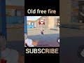 old free fire || free fire india 🇮🇳 #freefire #shorts