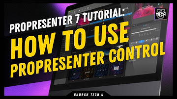 ProPresenter 7 Tutorial: How to use ProPresenter Control