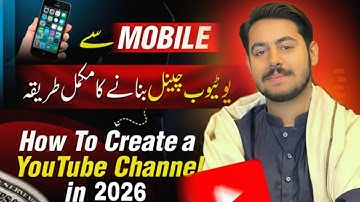 How to Create a YouTube Channel Using Mobile | Step-by-Step Guide | Beginner Tutorial