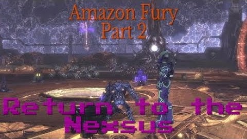 Amazon Fury Part 2 : Return to the Nexsus (hero)