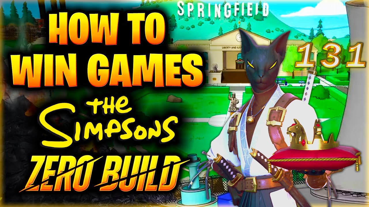 How to Win Games Consistently in Fortnite Zero Build Simpsons - YouTube