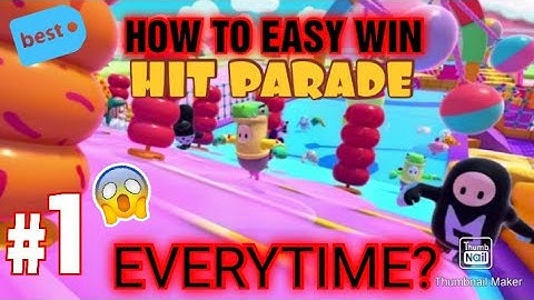 How to be 1st Every Time on hit parade (tips and tricks fall guys)
