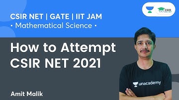 How to Attempt CSIR NET 2021 | Strategy | Tips | Tricks | By Amit Malik