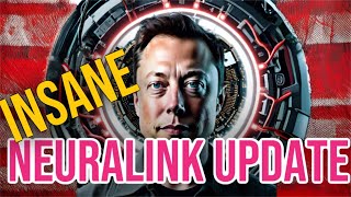 Elon Musk's Neuralink - Mind Blowing Breakthroughs