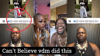 More Evidence Leaked of VDM & Agunwa Knacking…is This even Real 