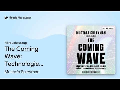 The Coming Wave YouTube Hörbuch Trailer auf Deutsch