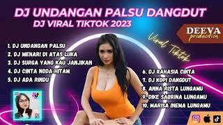 DJ UNDANGAN PALSU X MENARI DIATAS LUKA FULL BASS NONSTOP PALING ENAK👌 | DJ TIKTOK TERBARU 2023