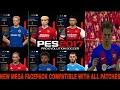PES 2017 MEGA FACEPACK - JUNE 2023 | ALL IN ONE |COMPATIBLE WITH ALL PATCHES