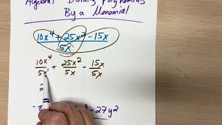 Algebra 1 Dividing Polynomials by a Monomial