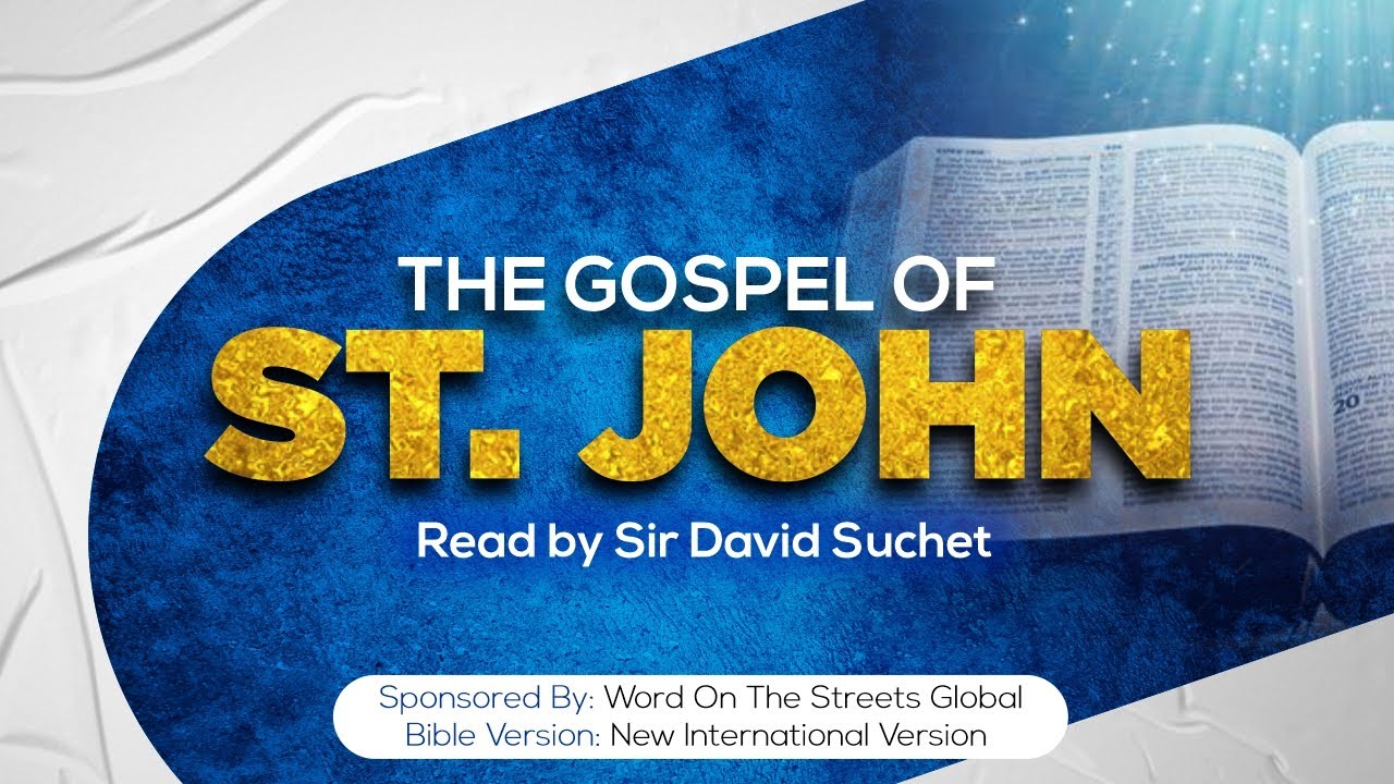 The Gospel Of St John, read by Sir David Suchet - YouTube