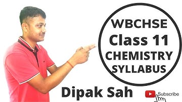 Class 11 Chemistry Syllabus & Number Distribution (West Bengal board)