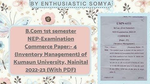 B.Com 1st sem. | NEP Examination | Commerce Paper- 4 | Inventory Management | KU, Nainital 2022-23