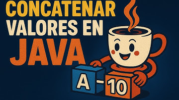 Cómo concatenar valores en Java – Tutorial paso a paso