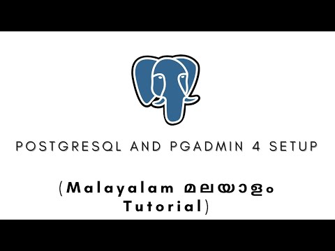 PostgresSQL and pgAdmin 4 Setup | MALAYALAM TUTORIAL |  Python Web Application