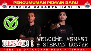 PERSIJA’S NEW SIGNINGS ANNOUNCED TODAY🔥 WELCOME STEPJAN LONCAR | LATEST PERSIJA NEWS