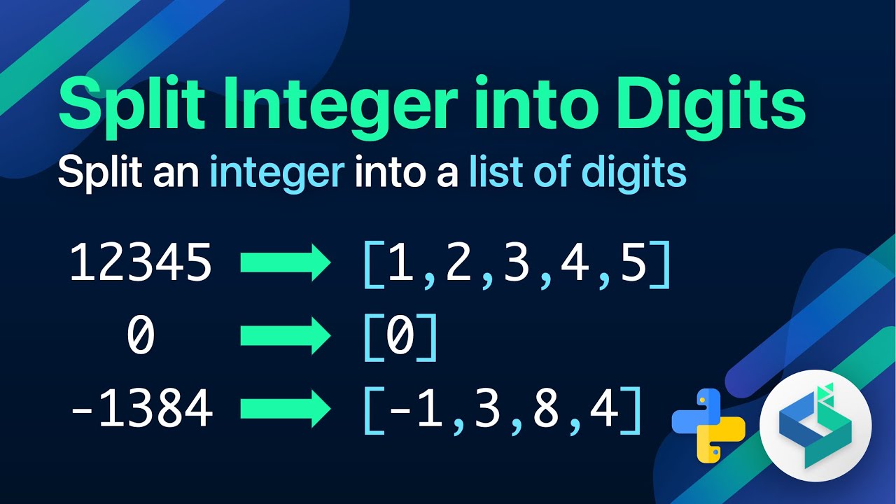 Split An Integer Into A List Of Digits In Python