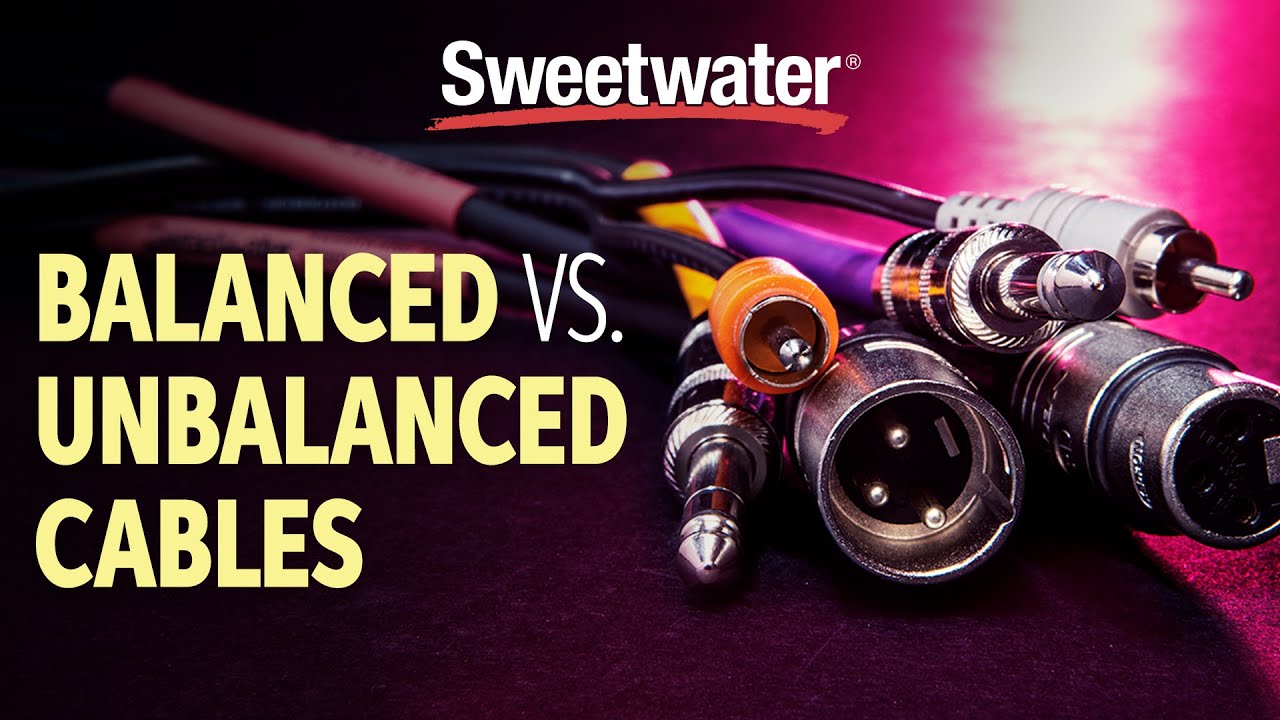 Balanced vs Unbalanced Cables YouTube