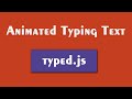 Animated typing text | how to use typed.js | csPoint