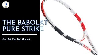 The Babolat Pure Strike Review: 16 x 19 3rd Gen - YouTube