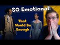 Hamilton Noob Listens to &quot;That Would Be Enough&quot; | Lin-Manuel Miranda &amp; Phillipa Soo RULE [Reaction]