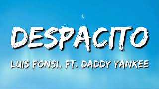 Luis Fonsi \u0026 Despacito (Lyrics / Lyric Video) ft. Daddy Yankee