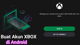 Cara membuat akun Xbox di Android sampai berhasil 100%