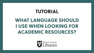 Details What Language Should I Use When Looking for Academic Resources - Tutorial Update