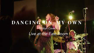 Famous Mary Moore - Dancing On My Own (Robyn Cover) Wealth