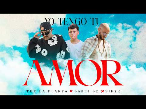 Putar Yo Tengo Tu Amor - The La Planta
