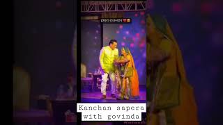 Kanchan Sapera With Govinda